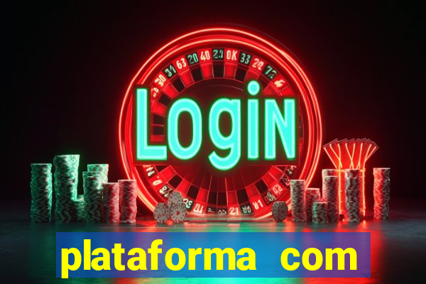 plataforma com conta demo fortune tiger